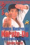 LOS GRANDES MAESTROS DEL KARATE-DO Y DE LA TRADICIÓN DE OKINAWA