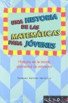 UNA HISTORIA DE LAS MATEMÁTICAS PARA JÓVENES. NÚM. 4. HISTORIA DE LA TEORÍA ELEMENTAL DE NÚMEROS