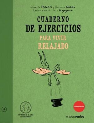 CUADERNO DE EJERCICIOS. PARA VIVIR RELAJADO