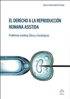 DERECHO A LA REPRODUCCION HUMANA ASISTIDA