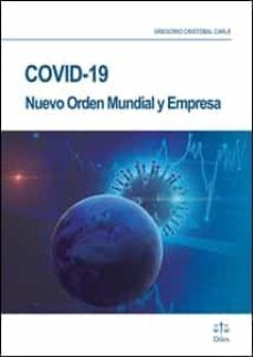 COVID 19: NUEVO ORDEN MUNDIAL Y EMPRESA