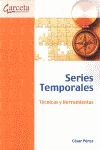 SERIES TEMPORALES-TECNICAS Y HERRAMIENTAS