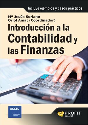 INTRODUCCIÓN A LA CONTABILIDAD Y LAS FINANZAS