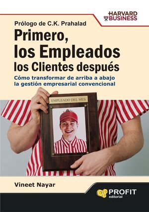 PRIMERO, LOS EMPLEADOS. LOS CLIENTES DESPUÉS