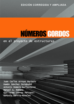 NÚMEROS GORDOS EN EL PROYECTO DE ESTRUCTURAS