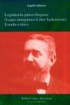 LEGISLACIÓN GÓTICO- HISPANA: (LEGES ANTIQUIORES- LIBER IUDICIORUM). ESTUDIO CRÍT