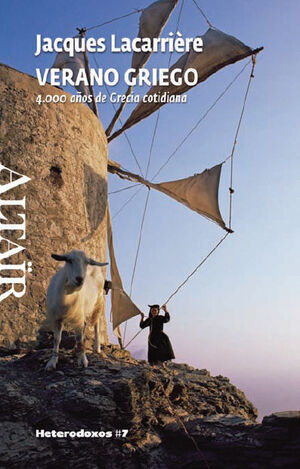 VERANO GRIEGO : 4.000 AÑOS DE GRECIA COTIDIANA