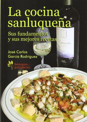 LA COCINA SANLUQUEÑA