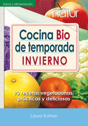 COCINA BIO DE TEMPORADA. INVIERNO