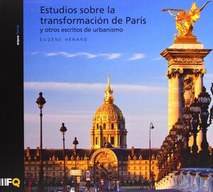 ESTUDIOS SOBRE LA TRANSFORMACION DE PARIS