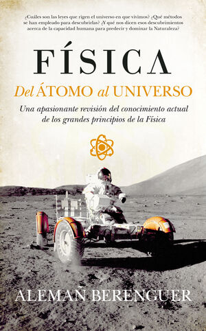 FÍSICA DEL ÁTOMO AL UNIVERSO