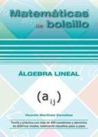 ÁLGEBRA LINEAL (MATEMÁTICAS DE BOLSILLO)
