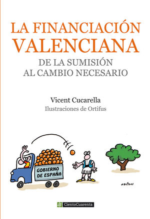 LA FINANCIACIÓN VALENCIANA