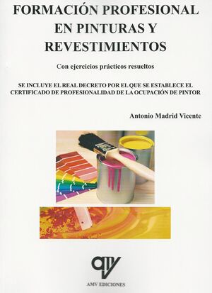 FORMACIÓN PROFESIONAL EN PINTURAS Y REVESTIMIENTOS