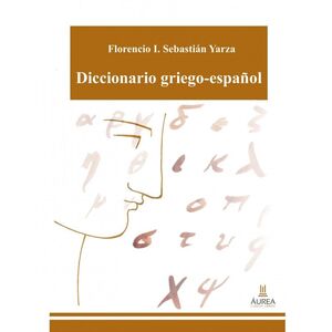 DICCIONARIO GRIEGO-ESPAÑOL