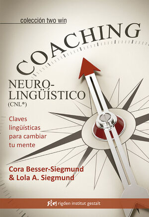 COACHING NEUROLINGÜÍSTICO (CNL®)