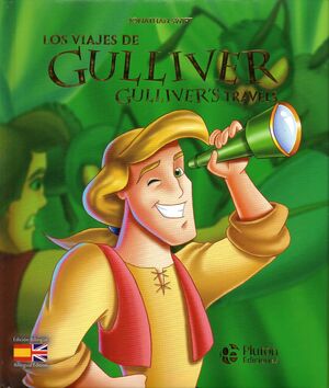 LOS VIAJES DE GULLIVER/GULLIVER´S TRAVELS