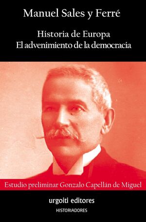 HISTORIA DE EUROPA. EL ADVENIMIENTO DE LA DEMOCRACIA