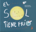 EL SOL TIENE FRÍO