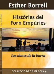 HISTÒRIES DEL FORN EMPÚRIES