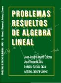 PROBLEMAS RESUELTOS DE ÁLGEBRA LINEAL