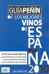 GUÍA PEÑÍN DE LOS MEJORES VINOS DE ESPAÑA 2010