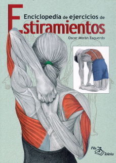 ENCICLOPEDIA DE EJERCICIOS DE ESTIRAMIENTOS