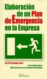 ELABORACIÓN DE UN PLAN DE EMERGENCIA EN LA EMPRESA