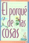 EL PORQUÉ DE LAS COSAS
