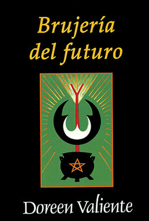 BRUJERÍA DEL FUTURO