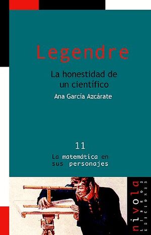 LEGENDRE. LA HONESTIDAD DE UN CIENTÍFICO.