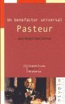 UN BENEFACTOR UNIVERSAL. PASTEUR