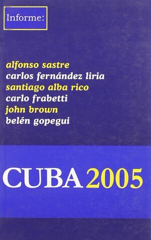 CUBA, 2005