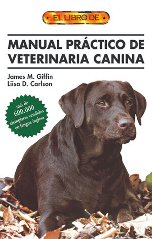 MANUAL PRÁCTICO DE VETERINARIA CANINA
