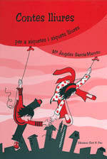 CONTES LLIURES PER A XIQUETES I XIQUETS LLIURES