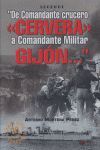 DE COMANDANTE CRUCERO CERVERA A COMANDANTE MILITAR GIJÓN...