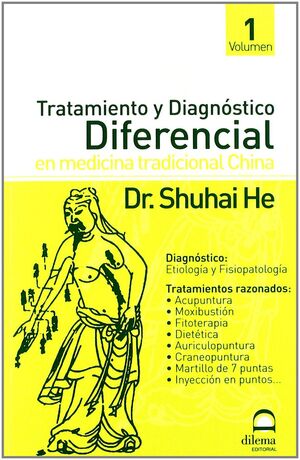 TRATAMIENTO Y DIAGNÓSTICO DIFERENCIAL EN MEDICINA CHINA