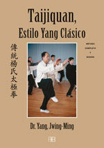 TAIJIQUAN, ESTILO YANG CLÁSICO