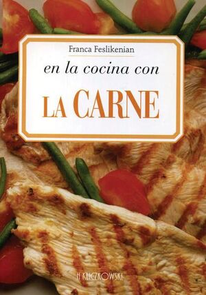 EN LA COCINA CON LA CARNE