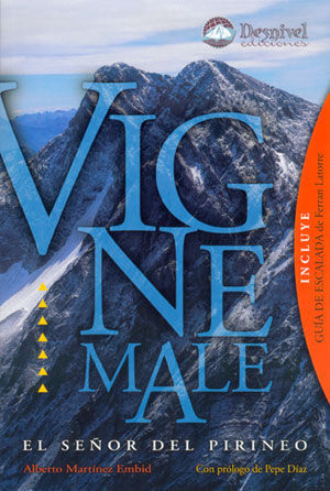 VIGNAMALE. EL SEÑOR DEL PIRINEO