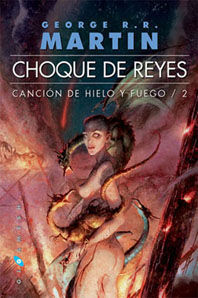 CANCIÓN DE HIELO Y FUEGO 2 CHOQUE DE REYES (BOLSILLO 2 TOMOS)