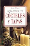 EN LA COCINA CON COCTELES Y TAPAS
