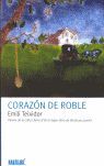 CORAZÓN DE ROBLE