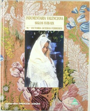 INDUMENTARIA VALENCIANA SIGLO XVIII