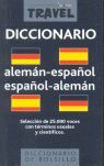 DICCIONARIO TRAVEL ALEMÁN-ESPAÑOL / ESPAÑOL-ALEMÁN