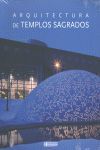 ARQUITECTURA DE TEMPLOS SAGRADOS