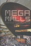 MEGA MALLS, CENTROS COMERCIALES