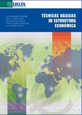 TÉCNICAS BÁSICAS DE ESTRUCTURA ECONÓMICA