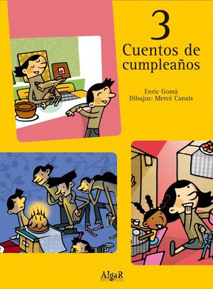 3 CUENTOS DE CUMPLEAÑOS