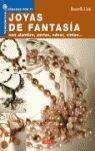 TENDENCIAS CREADAS POR TI. JOYAS DE FANTASÍA